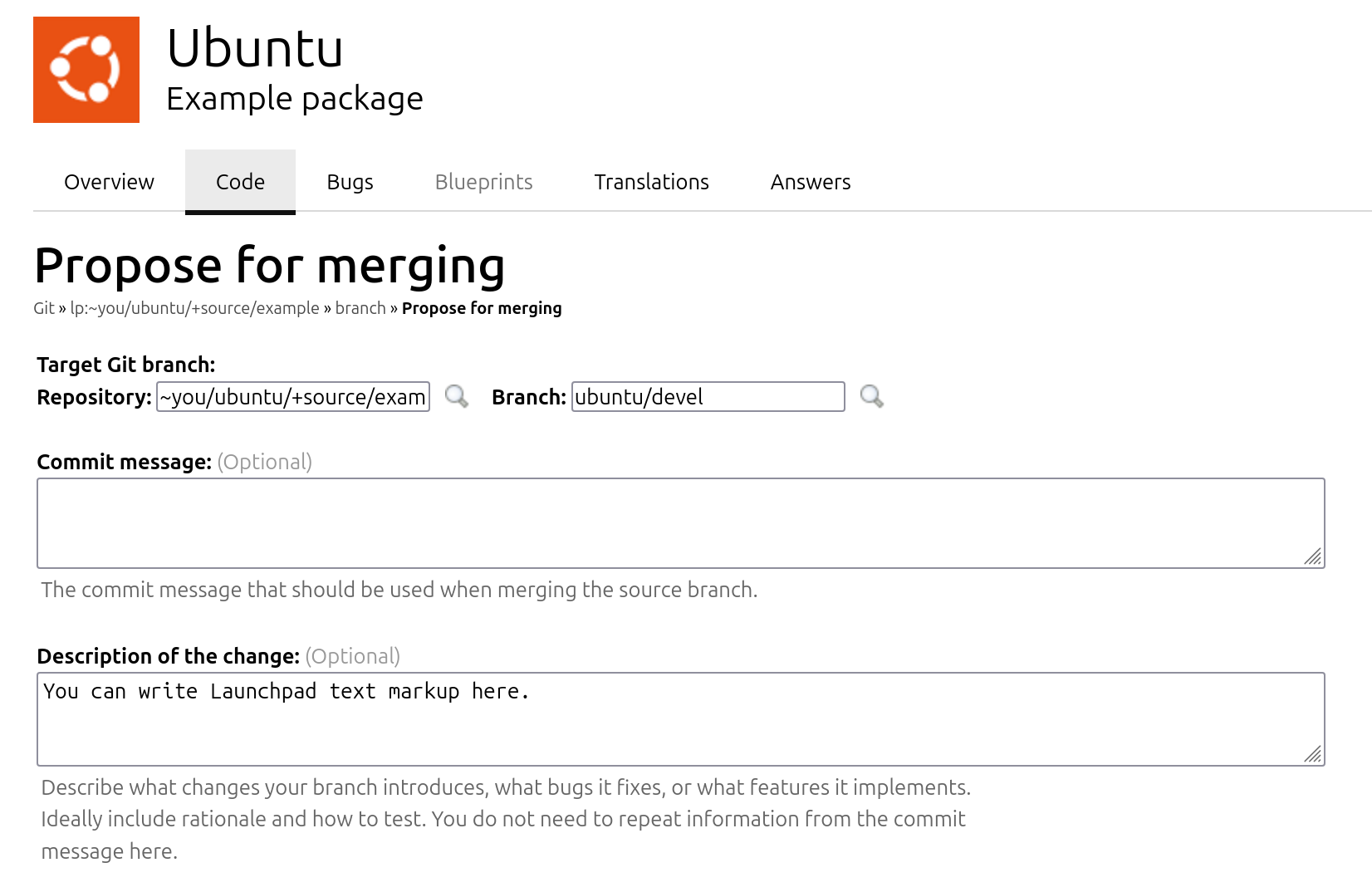 Screenshot of an example Launchpad "Propose for merging" page where "You can write Launchpad text markup here." is written in the textarea input field "Description of the change".